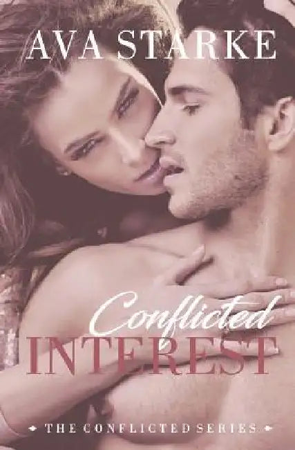 Conflicted Interest by Ava Starke