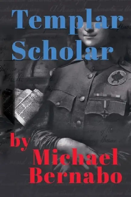 Templar Scholar by Michael Bernabo