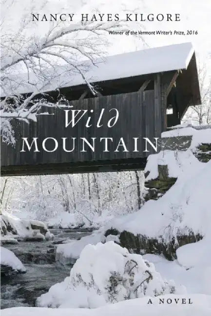 Wild Mountain by Nancy Kilgore