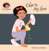 Cake in My Shoe by Grace Lajoy Henderson, Grace Lajoy Henderson