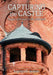 Capturing the Castle: Images of Preston Castle (2006-2016) by Angelica R. Jackson, Angelica R. Jackson