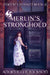 Merlin's Stronghold: Faerie Crossed Book 2 by Angelica R. Jackson