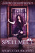 Spellmeet: Faerie Crossed Book 3 by Angelica R. Jackson