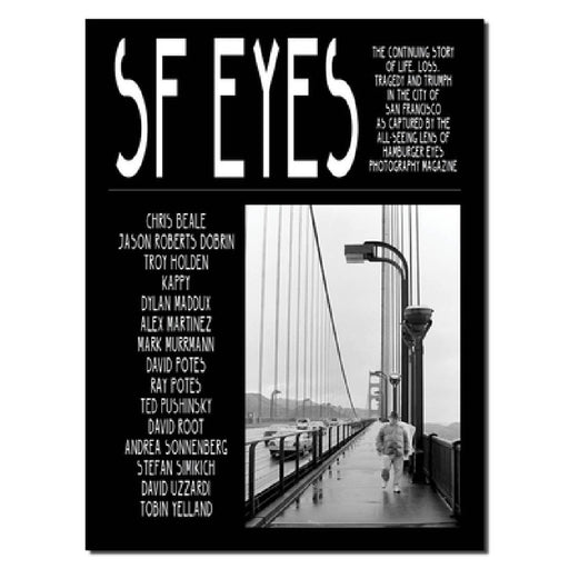 SF Eyes: Hamburger Eyes San Francisco by Potes, Clark Allen