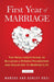 First Year of Marriage: The Newlywed's Guide to Building a Strong Foundation and Adjusting to Married Life, 2nd Edition by Marcus Kusi, Ashley Kusi