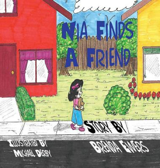 Nia Finds A Friend by Brenda Evans