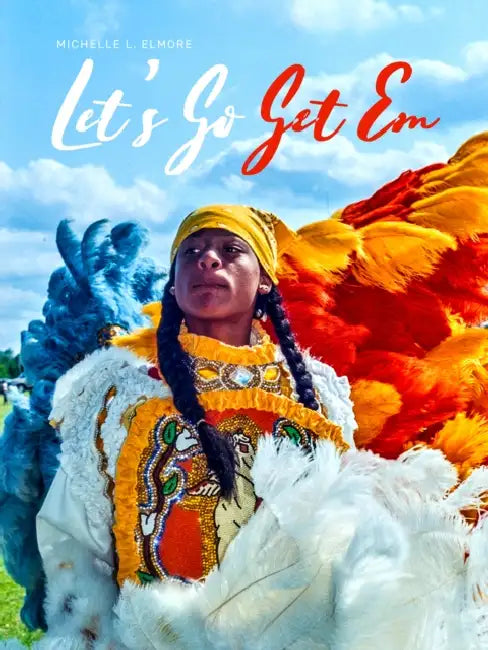 Michelle L. Elmore: Let's Go Get Em by Michelle L. Elmore