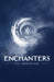 Enchanters by K. F. Bradshaw