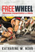 Freewheel: #HonoluluLaw, #FamousTriathlete, & a #Charity by Katharine M. Nohr