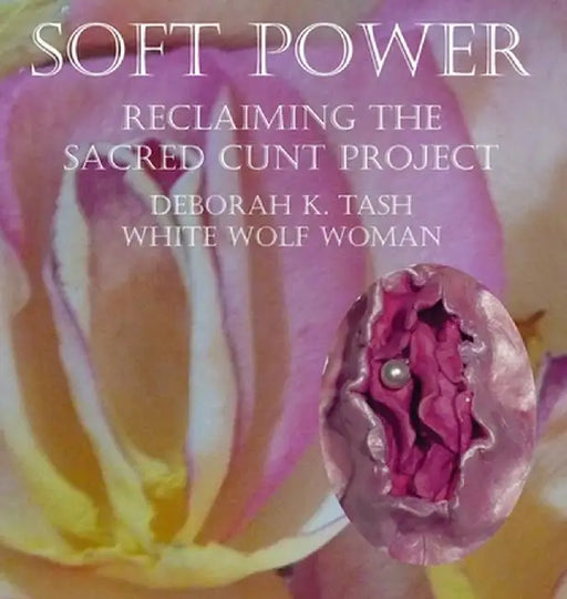 Soft Power by Deborah K. Tash