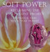Soft Power by Deborah K. Tash