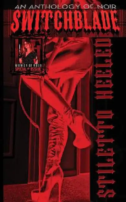 Switchblade: Stiletto Heeled by E. F. Sweetman