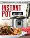 Instant Pot Cookbook: 150 Healthy and Delicious Recipes for Your Brand New Instant Pot by Lisa Olson