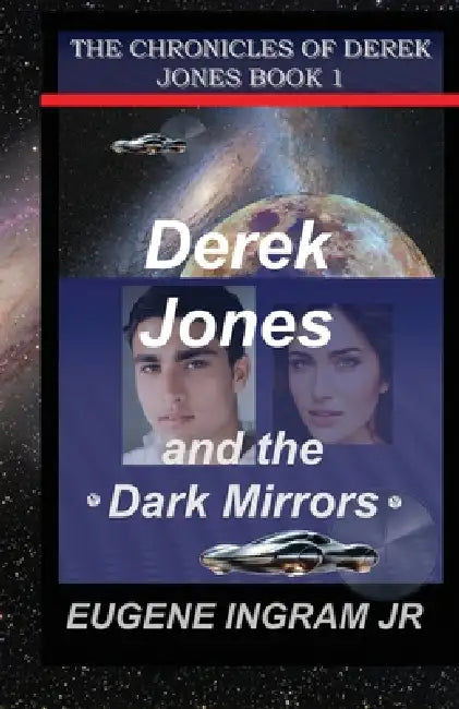 Derek Jones And The Dark Mirrors