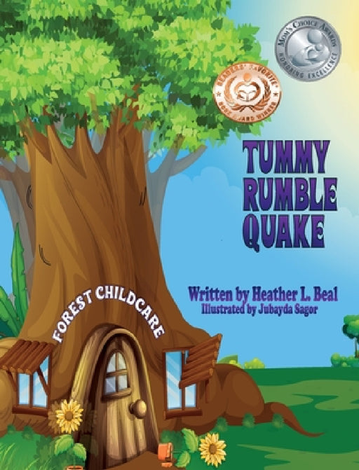 Tummy Rumble Quake: An Earthquake Safety Book by Heather L. Beal