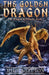 The Golden Dragon by Mike Shelton