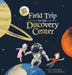 Field Trip to the Discovery Center by Jeff Gonyea, Bob Crum