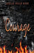 Courage by Adelle Belle Rose