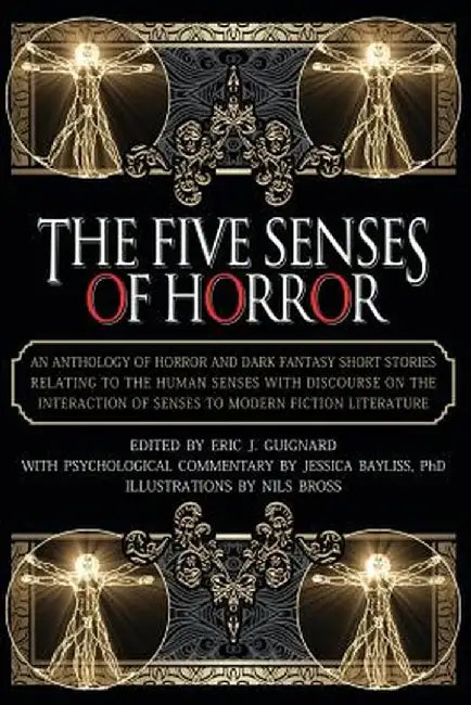 The Five Senses of Horror by Eric J. Guignard