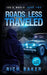 Zed's World Book Two: Roads Less Traveled by Sara Jones