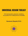 Universal Design Toolkit: Time-saving ideas, resources, solutions, and guidance for making homes accessible by Rosemarie Rossetti