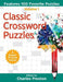 Classic Crossword Puzzles: Features 100 Favorite Puzzles by Charles Preston