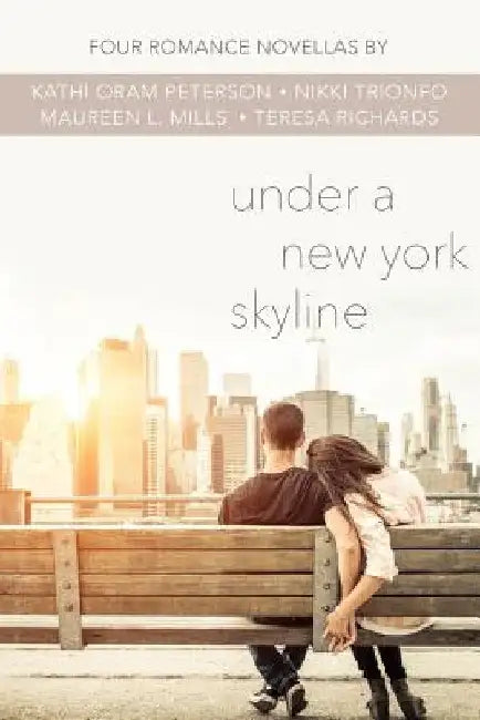 Under a New York Skyline: Four Romance Novellas by Nikki Trionfo