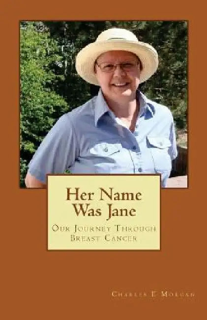 Her Name Was Jane by Charles E. Morgan