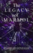 The Legacy of Marmol by Edgar Gonzalez