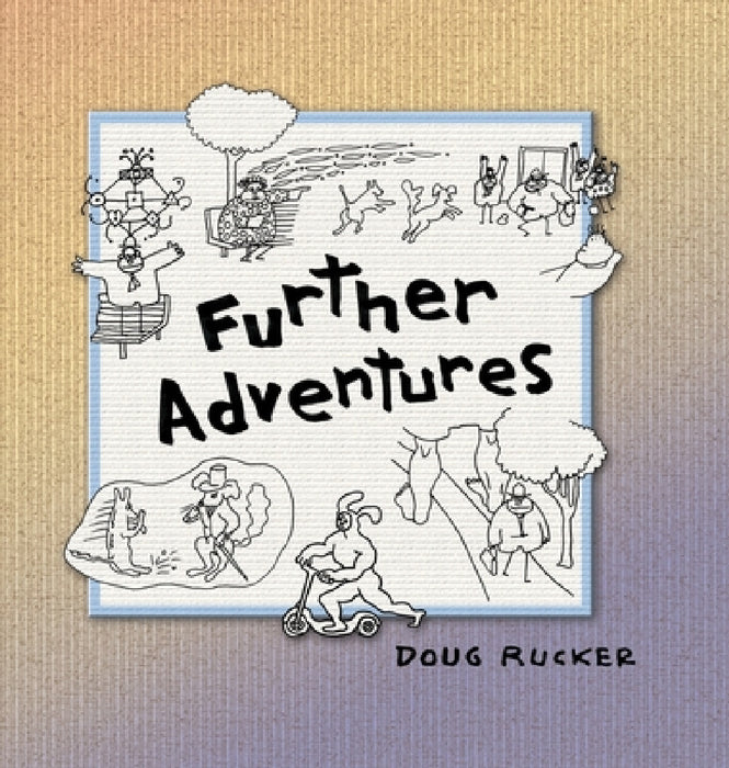 Further Adventures by Doug Rucker