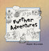 Further Adventures by Doug Rucker