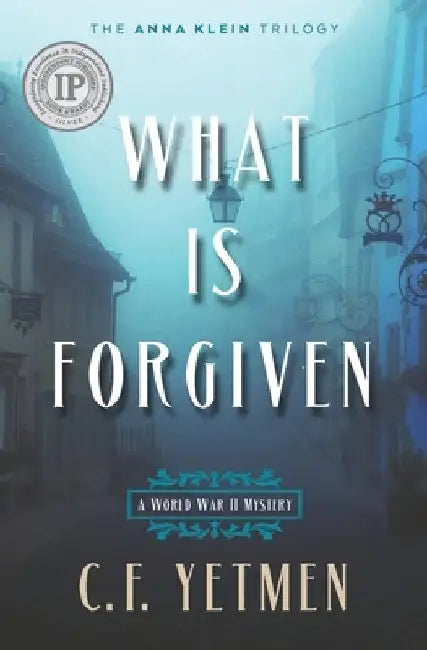 What is Forgiven by C. F. Yetmen