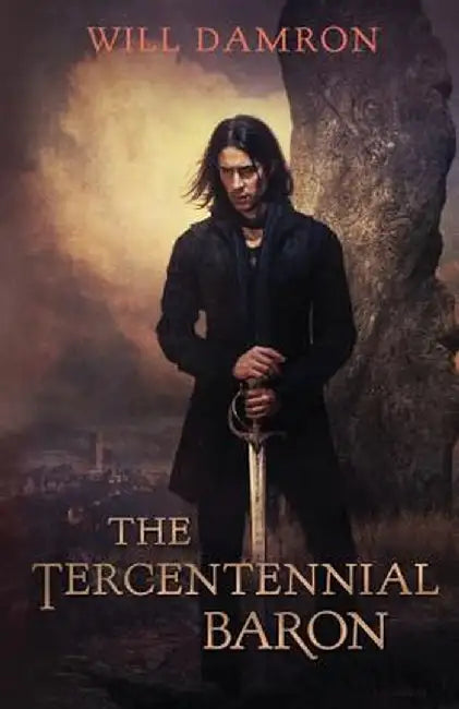 The Tercentennial Baron by Will Damron
