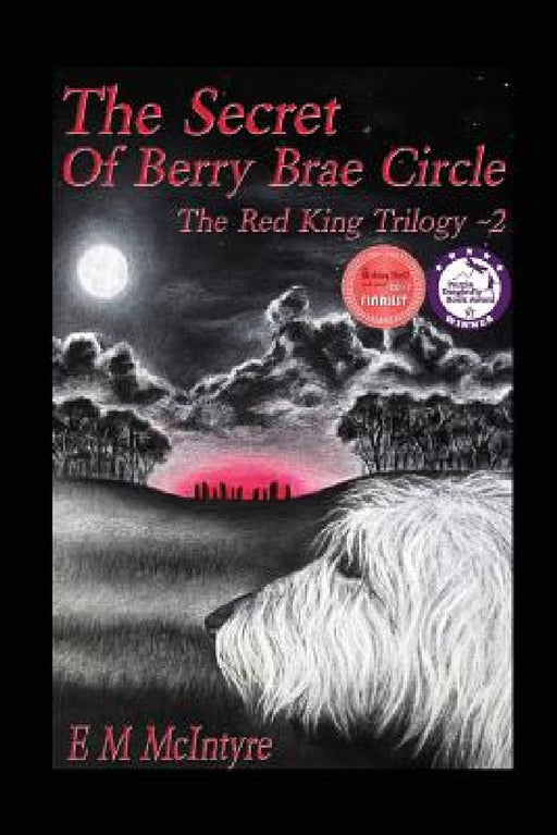 The Secret of Berry Brae Circle by E. M. McIntyre, Ashlee Enz