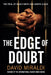 The Edge of Doubt: The Trial of Nancy Smith and Joseph Allen by David Miraldi