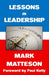 Lessons in Leadership by Paul Kelly, Mark Matteson