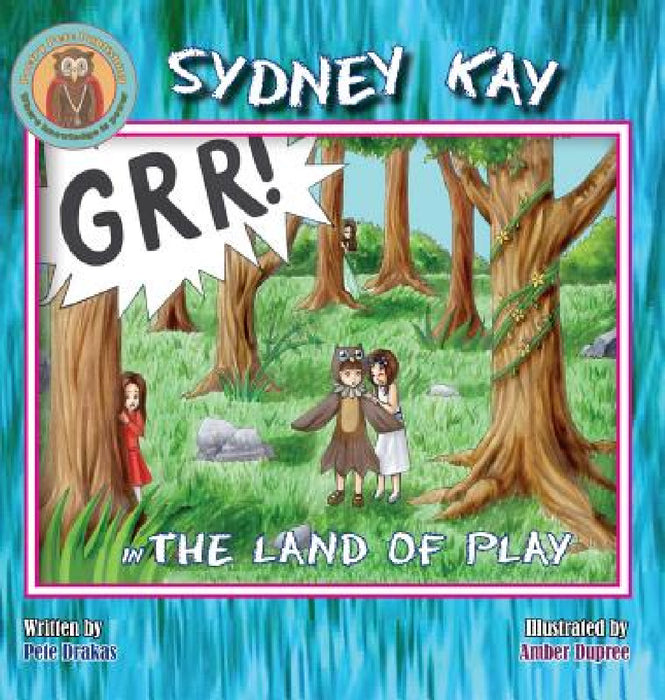 Sydney Kay in The Land of Play by Pete Drakas, Amber Dupree