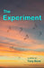 The Experiment by Tony Bove