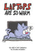 Laptops Are So Warm: An Ask a Cat Collection by Charles Brubaker