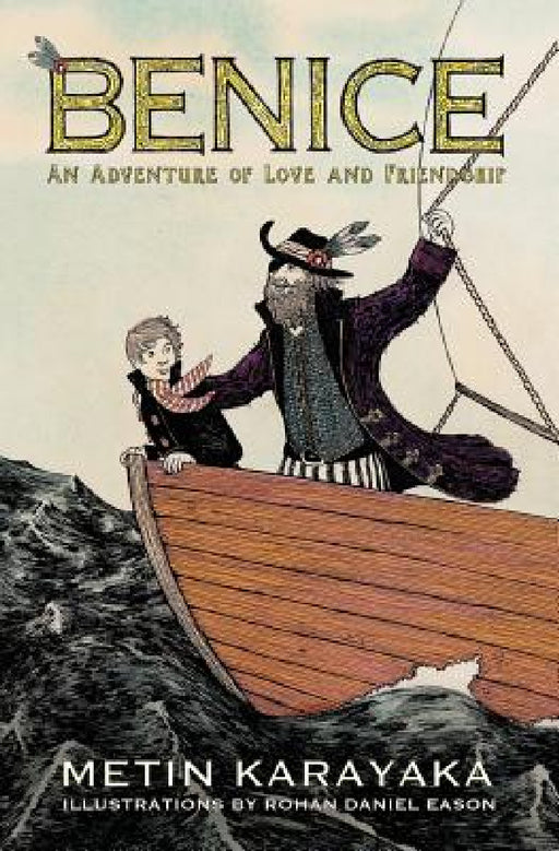 Benice: An Adventure of Love and Friendship (Color Edition) by Metin Karayaka, Rohan Daniel Eason