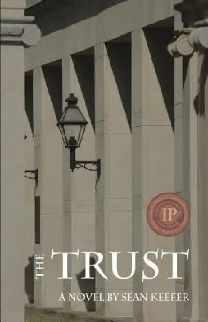 The Trust by Sean Keefer