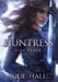 Huntress by Julie Hall