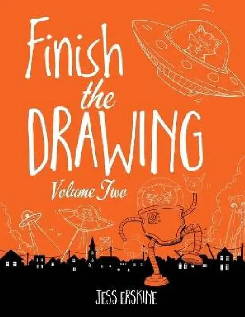 Finish the Drawing (Volume 2) by Jess Erskine