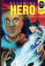 Becoming Hero (with Comics Edition!) by Jen Finelli