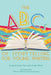 The ABCs of Storytelling for Young Writers by Jessa R. Sexton