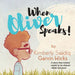 When Oliver Speaks by Kimberly Garvin