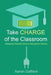 Take CHARGE of the Classroom: Disrupting Outdated Behavior Management Models by Aaron Daffern