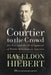 Courtier to the Crowd by Ray Eldon Hiebert