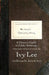 Mr. Lee's Publicity Book: A Citizen's Guide to Public Relations by Ivy Ledbetter Lee, III St John Burton, Barry Spector