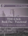THE CALL Book One - Functional: Keys For Effective Discipleship by W. David Thurman